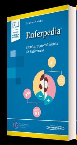 ENFERPEDIA.TÉCNICAS Y PROCEDIMIENTOS DE ENFERMERÍA (+E-BOOK) | 9788491107415 | GALARRETA APERTE,SERGIO/MARTÍN GRACIA, CARLOS | Libreria Geli - Librería Online de Girona - Comprar libros en catalán y castellano