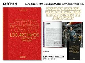 LOS ARCHIVOS DE STAR WARS 1999 2005( 40TH ED) | 9783836593250 | DUNCAN,PAUL | Libreria Geli - Librería Online de Girona - Comprar libros en catalán y castellano