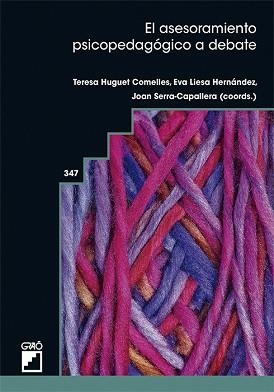 EL ASESORAMIENTO PSICOPEDAGÓGICO A DEBATE | 9788419416520 | ALCOCER COPERO,AGUSTÍN/ALMIRALL FERRAN,RAMON/ARNAIZ SANCHO, VICENÇ/ARNAU RODRIGUEZ, MIREIA/BADIA G | Llibreria Geli - Llibreria Online de Girona - Comprar llibres en català i castellà