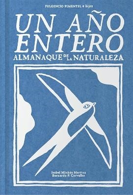 UN AÑO ENTERO | 9788416167821 | MINHÓS MARTINS,ISABEL/P. CARVALHO, BERNARDO | Libreria Geli - Librería Online de Girona - Comprar libros en catalán y castellano