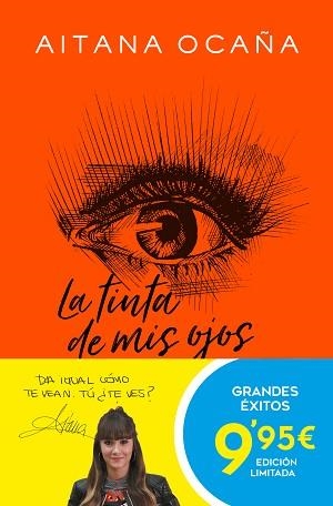 LA TINTA DE MIS OJOS(EDICIÓN LIMITADA) | 9788413145365 | OCAÑA,AITANA | Libreria Geli - Librería Online de Girona - Comprar libros en catalán y castellano
