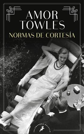 NORMAS DE CORTESÍA | 9788418796005 | TOWLES,AMOR | Libreria Geli - Librería Online de Girona - Comprar libros en catalán y castellano