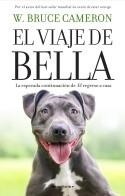 EL VIAJE DE BELLA(EL REGRESO A CASA-2) | 9788418870224 | CAMERON,W. BRUCE | Libreria Geli - Librería Online de Girona - Comprar libros en catalán y castellano