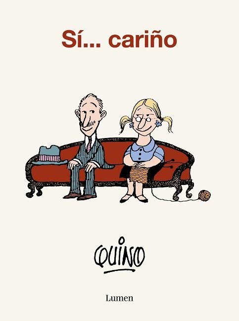 SÍ...CARIÑO | 9788426423856 | QUINO | Libreria Geli - Librería Online de Girona - Comprar libros en catalán y castellano