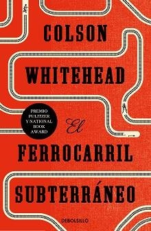EL FERROCARRIL SUBTERRÁNEO | 9788466353410 | WHITEHEAD,COLSON | Libreria Geli - Librería Online de Girona - Comprar libros en catalán y castellano