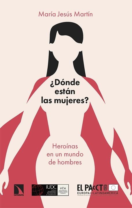 DÓNDE ESTÁN LAS MUJERES? | 9788413525983 | MARTÍN GARCÍA,MARÍA JESÚS | Libreria Geli - Librería Online de Girona - Comprar libros en catalán y castellano