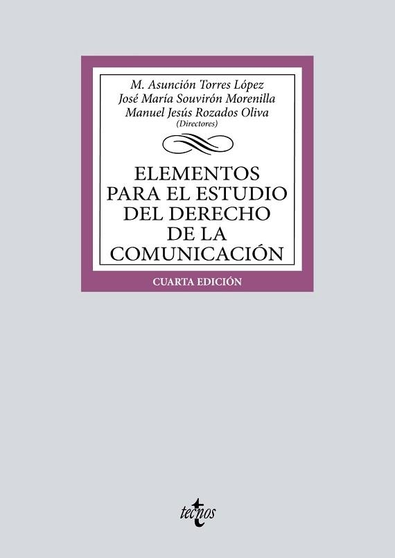 ELEMENTOS PARA EL ESTUDIO DEL DERECHO DE LA COMUNICACIÓN | 9788430986613 | TORRES LÓPEZ,MARÍA ASUNCIÓN/SOUVIRÓN MORENILLA,JOSÉ MARÍA/ROZADOS OLIVA, MANUEL JESÚS/ÁVILA RODRÍG | Libreria Geli - Librería Online de Girona - Comprar libros en catalán y castellano