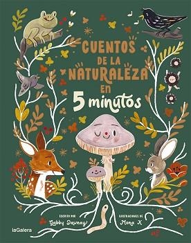 CUENTOS DE LA NATURALEZA EN 5 MINUTOS | 9788424672980 | DAWNAY,GABBY | Libreria Geli - Librería Online de Girona - Comprar libros en catalán y castellano