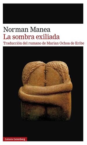 LA SOMBRA EXILIADA | 9788419075611 | MANEA,NORMAN | Libreria Geli - Librería Online de Girona - Comprar libros en catalán y castellano
