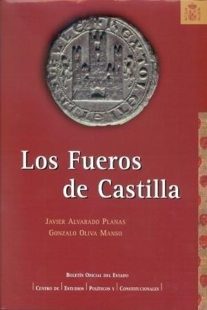 LOS FUEROS DE CASTILLA | 9788434015128 | ALVARADO PLANAS,JAVIER | Libreria Geli - Librería Online de Girona - Comprar libros en catalán y castellano