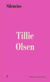 SILENCIOS | 9788412480238 | OLSEN,TILLIE | Libreria Geli - Librería Online de Girona - Comprar libros en catalán y castellano