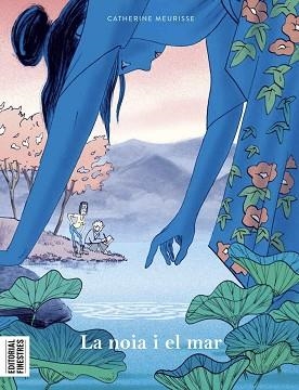 LA NOIA I EL MAR | 9788419523013 | MEURISSE,CATHERINE | Libreria Geli - Librería Online de Girona - Comprar libros en catalán y castellano