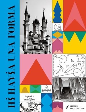 HI HAVIA UNA FORMA (PREMI LLIBRETER 2023 ÀLBUM IL·LUSTRAT) | 9788418690303 | CRUSCHIFORM/GAZHOLE | Libreria Geli - Librería Online de Girona - Comprar libros en catalán y castellano