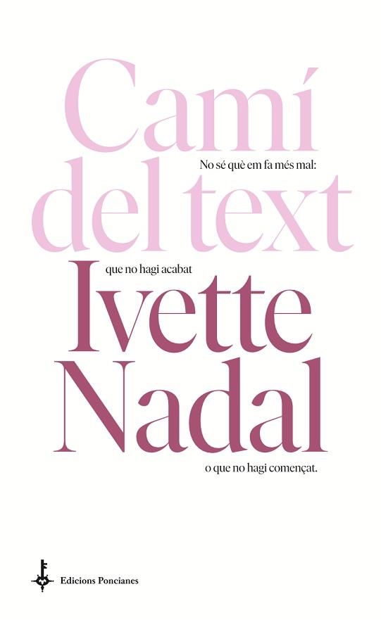 CAMÍ DEL TEXT | 9788418693076 | NADAL,IVETTE | Libreria Geli - Librería Online de Girona - Comprar libros en catalán y castellano
