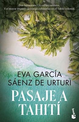 PASAJE A TAHITÍ | 9788467068641 | GARCÍA SÁENZ DE URTURI,EVA | Llibreria Geli - Llibreria Online de Girona - Comprar llibres en català i castellà