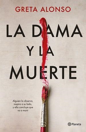 LA DAMA Y LA MUERTE | 9788408266815 | ALONSO,GRETA | Libreria Geli - Librería Online de Girona - Comprar libros en catalán y castellano