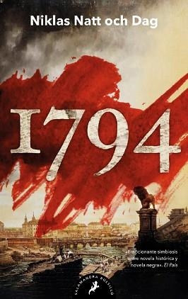 1794 (TRILOGÍA DE ESTOCOLMO 2) | 9788418796302 | NATT OCH DAG,NIKLAS | Llibreria Geli - Llibreria Online de Girona - Comprar llibres en català i castellà