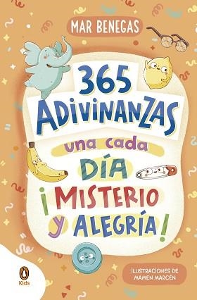 365 ADIVINANZAS, UNA CADA DÍA: MISTERIO Y ALEGRÍA | 9788418817786 | BENEGAS,MAR | Libreria Geli - Librería Online de Girona - Comprar libros en catalán y castellano