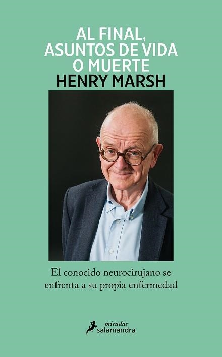 AL FINAL,ASUNTOS DE VIDA O MUERTE | 9788419346018 | MARSH,HENRY | Libreria Geli - Librería Online de Girona - Comprar libros en catalán y castellano