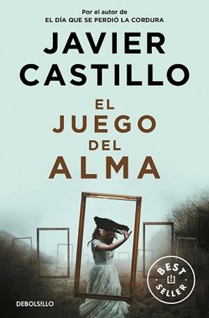 EL JUEGO DEL ALMA | 9788466359184 | CASTILLO,JAVIER | Llibreria Geli - Llibreria Online de Girona - Comprar llibres en català i castellà