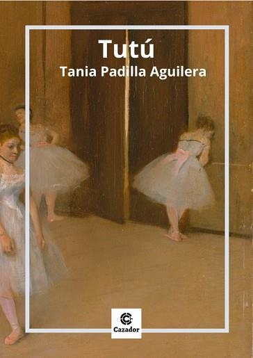 TUTU | 9788412564174 | PADILLA AGUILERA,TANIA | Libreria Geli - Librería Online de Girona - Comprar libros en catalán y castellano