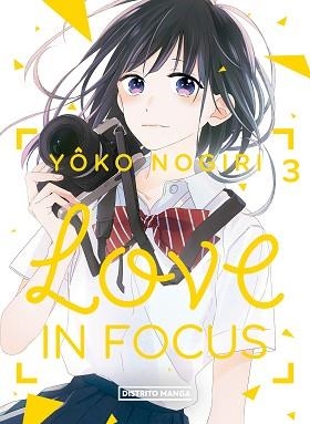 LOVE IN FOCUS-3 | 9788419290212 | NOGIRI,YÔKO | Llibreria Geli - Llibreria Online de Girona - Comprar llibres en català i castellà