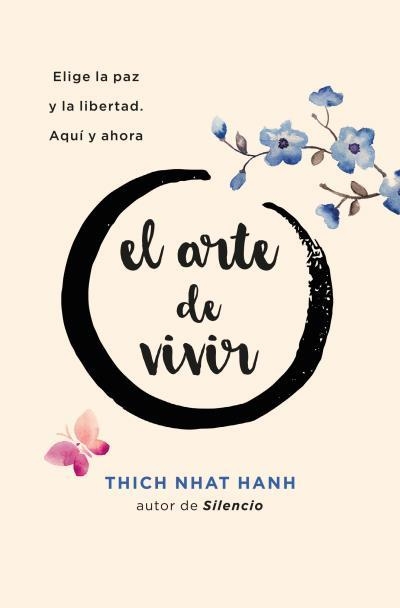 EL ARTE DE VIVIR | 9788416622993 | NHAT HANH,THICH | Libreria Geli - Librería Online de Girona - Comprar libros en catalán y castellano