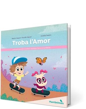 TROBA L'AMOR.CONÈIXER I EXPRESSAR L?AMOR EN LA INFÀNCIA | 9788426734693 | SAGUAR,BEATRIZ/SAGUAR,NICOLÁS | Libreria Geli - Librería Online de Girona - Comprar libros en catalán y castellano