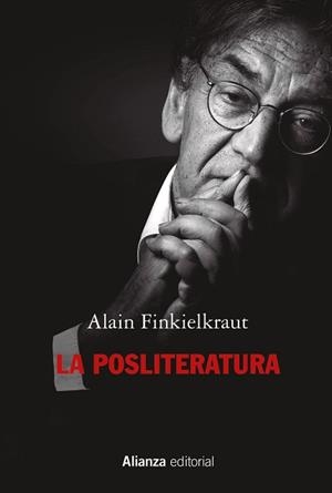 LA POSLITERATURA | 9788411481076 | FINKIELKRAUT,ALAIN | Libreria Geli - Librería Online de Girona - Comprar libros en catalán y castellano