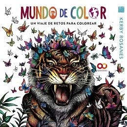 MUNDO DE COLOR.UN VIAJE DE RETOS PARA COLOREAR | 9788441547032 | ROSANES,KERBY | Llibreria Geli - Llibreria Online de Girona - Comprar llibres en català i castellà