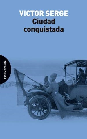 CIUDAD CONQUISTADA | 9788494481697 | SERGE,VICTOR | Libreria Geli - Librería Online de Girona - Comprar libros en catalán y castellano