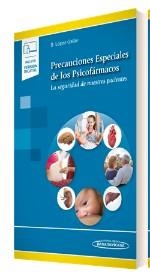 PRECAUCIONES ESPECIALES DE LOS PSICOFÁRMACOS.LA SEGURIDAD DE NUESTROS PACIENTES | 9788491106548 | LÓPEZ GALÁN,SANTIAGO | Libreria Geli - Librería Online de Girona - Comprar libros en catalán y castellano