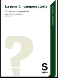 LA PENSIÓN COMPENSATORIA.100 PREGUNTAS Y RESPUESTAS | 9788413882383 | GONZÁLEZ SÁNCHEZ,JULIAN ÁNGEL | Libreria Geli - Librería Online de Girona - Comprar libros en catalán y castellano