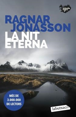 LA NIT ETERNA | 9788419107398 | JÓNASSON,RAGNAR | Llibreria Geli - Llibreria Online de Girona - Comprar llibres en català i castellà