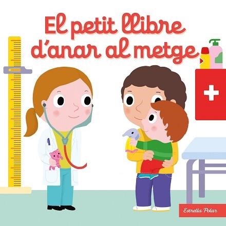 EL PETIT LLIBRE D'ANAR AL METGE | 9788413892535 | CHOUX,NATHALIE | Llibreria Geli - Llibreria Online de Girona - Comprar llibres en català i castellà