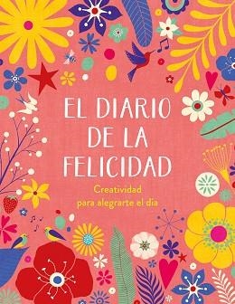EL DIARIO DE LA FELICIDAD | 9788401029103 | Llibreria Geli - Llibreria Online de Girona - Comprar llibres en català i castellà