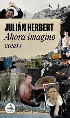 AHORA IMAGINO COSAS | 9788439737452 | HERBERT,JULIÁN | Llibreria Geli - Llibreria Online de Girona - Comprar llibres en català i castellà