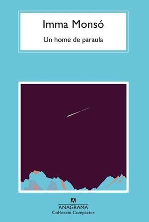 UN HOME DE PARAULA | 9788433901620 | MONSÓ,IMMA | Libreria Geli - Librería Online de Girona - Comprar libros en catalán y castellano