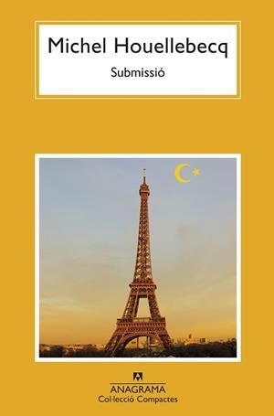 SUBMISSIÓ | 9788433901606 | HOUELLEBECQ,MICHEL | Libreria Geli - Librería Online de Girona - Comprar libros en catalán y castellano