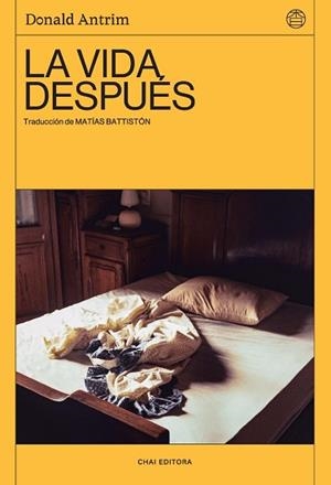 LA VIDA DESPUÉS | 9788412498240 | ANTRIM,DONALD | Libreria Geli - Librería Online de Girona - Comprar libros en catalán y castellano