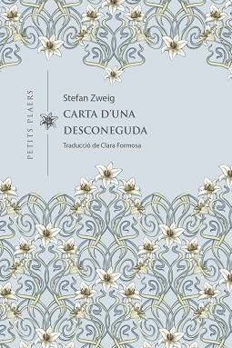 CARTA D'UNA DESCONEGUDA | 9788418908880 | ZWEIG,STEFAN | Llibreria Geli - Llibreria Online de Girona - Comprar llibres en català i castellà