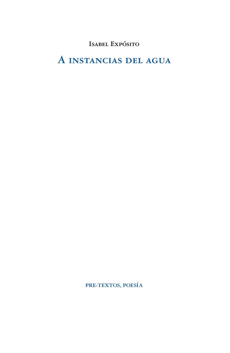A INSTANCIAS DEL AGUA | 9788419633040 | EXPÓSITO,ISABEL | Libreria Geli - Librería Online de Girona - Comprar libros en catalán y castellano