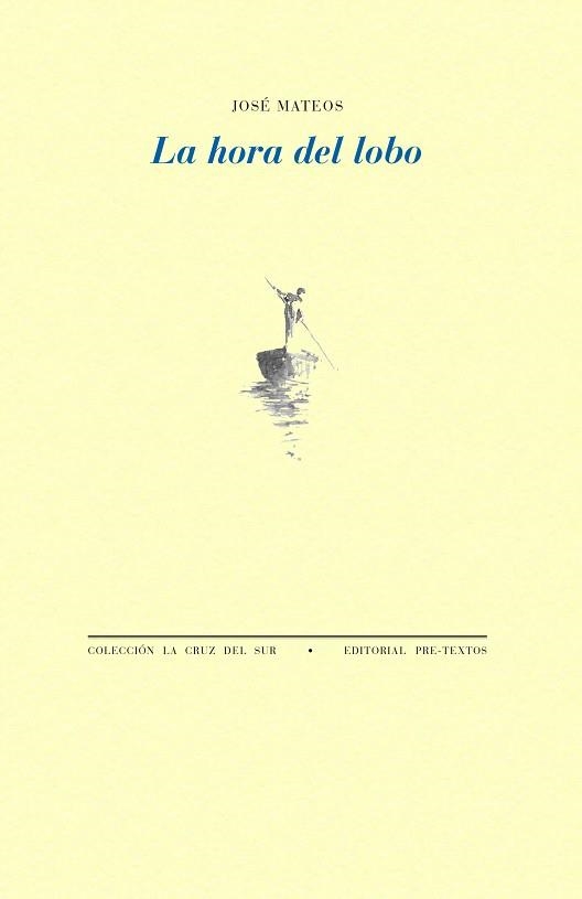LA HORA DEL LOBO | 9788419633002 | MATEOS,JOSÉ | Libreria Geli - Librería Online de Girona - Comprar libros en catalán y castellano