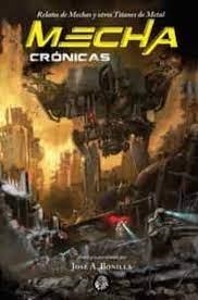 MECHACRONICAS | 9788419293176 | BONILLA,JOSE ANTONIO | Libreria Geli - Librería Online de Girona - Comprar libros en catalán y castellano