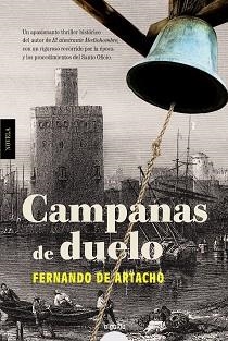 CAMPANAS DE DUELO | 9788490676998 | ARTACHO Y PÉREZ BLÁZQUEZ,FERNANDO DE | Libreria Geli - Librería Online de Girona - Comprar libros en catalán y castellano