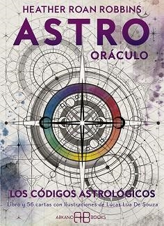 ASTRO ORÁCULO.LOS CÓDIGOS ASTROLÓGICOS | 9788417851576 | ROAN ROBBINS,HEATHER | Llibreria Geli - Llibreria Online de Girona - Comprar llibres en català i castellà