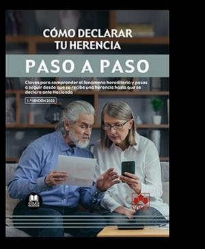 CÓMO DECLARAR TU HERENCIA.PASO A PASO | 9788413597126 | DEPARTAMENTO DE DOCUMENTACIÓN DE IBERLEY | Libreria Geli - Librería Online de Girona - Comprar libros en catalán y castellano