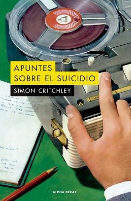 APUNTES SOBRE EL SUICIDIO | 9788412577716 | CRITCHLEY,SIMON | Libreria Geli - Librería Online de Girona - Comprar libros en catalán y castellano