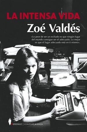 LA INTENSA VIDA | 9788418709517 | VALDÉS,ZOE | Libreria Geli - Librería Online de Girona - Comprar libros en catalán y castellano