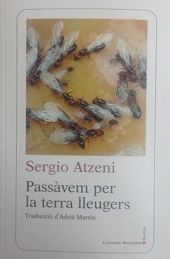 PASSÀVEM PER LA TERRA LLEUGERS | 9788418758959 | ATZENI,SERGIO | Libreria Geli - Librería Online de Girona - Comprar libros en catalán y castellano